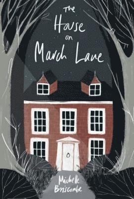 Michelle Briscombe - House on March Lane, Häftad