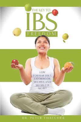 The Key to IBS Freedom 1