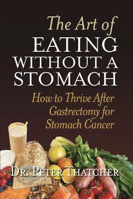 The Art of Eating Without a Stomach 1