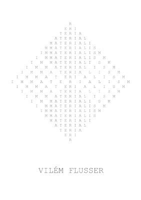 Vilem Flusser, Rodrigo Maltez Novaes - Immaterialism, Häftad