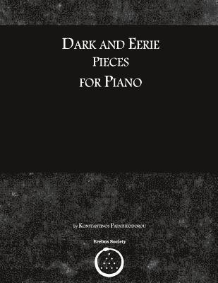 bokomslag Dark and Eerie Pieces for Piano