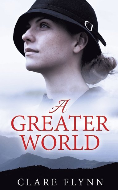 Clare Flynn - Greater World, Häftad