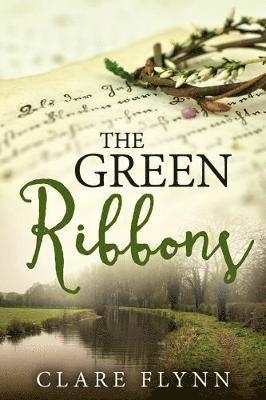Clare Flynn - Green Ribbons, Häftad