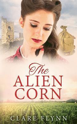 Clare Flynn - Alien Corn, Häftad