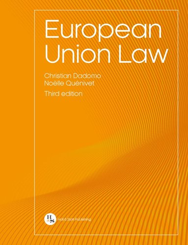 Christian Dadomo - European Union Law, Häftad