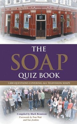Mark Bennison - Soap Quiz Book, Häftad