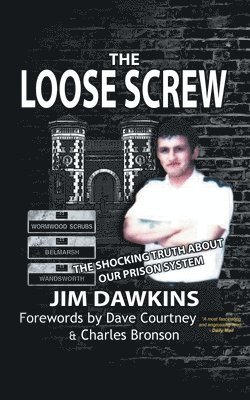 Jim Dawkins - Loose Screw, Häftad