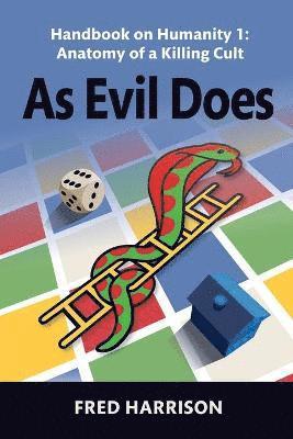 Fred Harrison - As Evil Does, Häftad