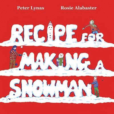 Recipe for Making a Snowman 1
