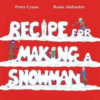 bokomslag Recipe for Making a Snowman