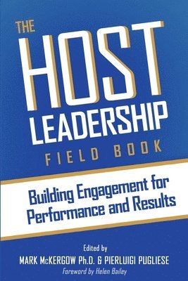 The Host Leadership Field Book 1