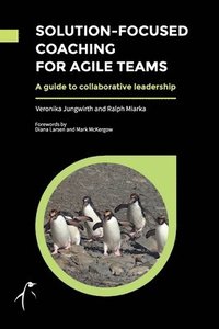 bokomslag Solution-Focused Coaching for Agile Teams