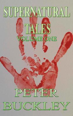 Peter Buckley - Supernatural Tales, Häftad