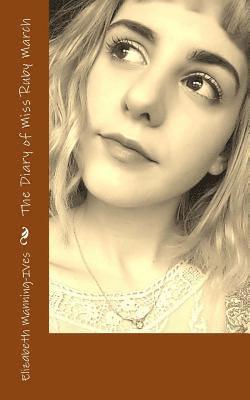 Elizabeth Manning-Ives - The Diary of Miss Ruby March, Häftad