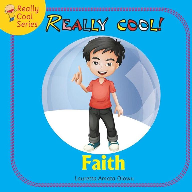 Really Cool Faith 1