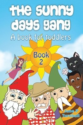 Sunny Days Gang Book 2