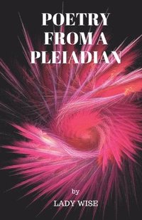 bokomslag POETRY FROM A PLEIADIAN