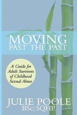 Moving Past the Past 1