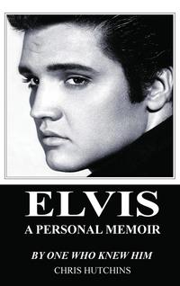 bokomslag Elvis a Personal Memoir