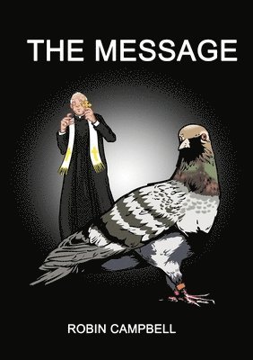 Robin Campbell - Message, Häftad