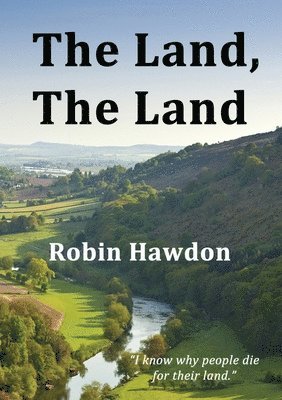 Robin Hawdon - Land, The Land, Häftad
