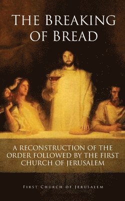 bokomslag Breaking of Bread