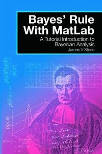 bokomslag Bayes' Rules with Matlab