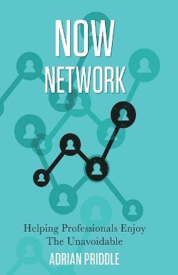 Adrian Priddle - Now Network, Häftad