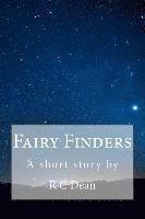 bokomslag Fairy Finders: A Short Story By