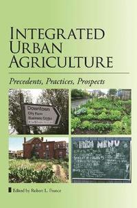 bokomslag Integrated Urban Agriculture