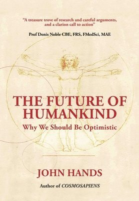 bokomslag THE FUTURE OF HUMANKIND