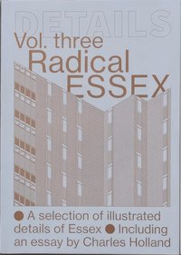 bokomslag Details Vol. 3, Radical Essex