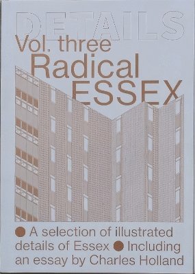 Details Vol. 3, Radical Essex 1