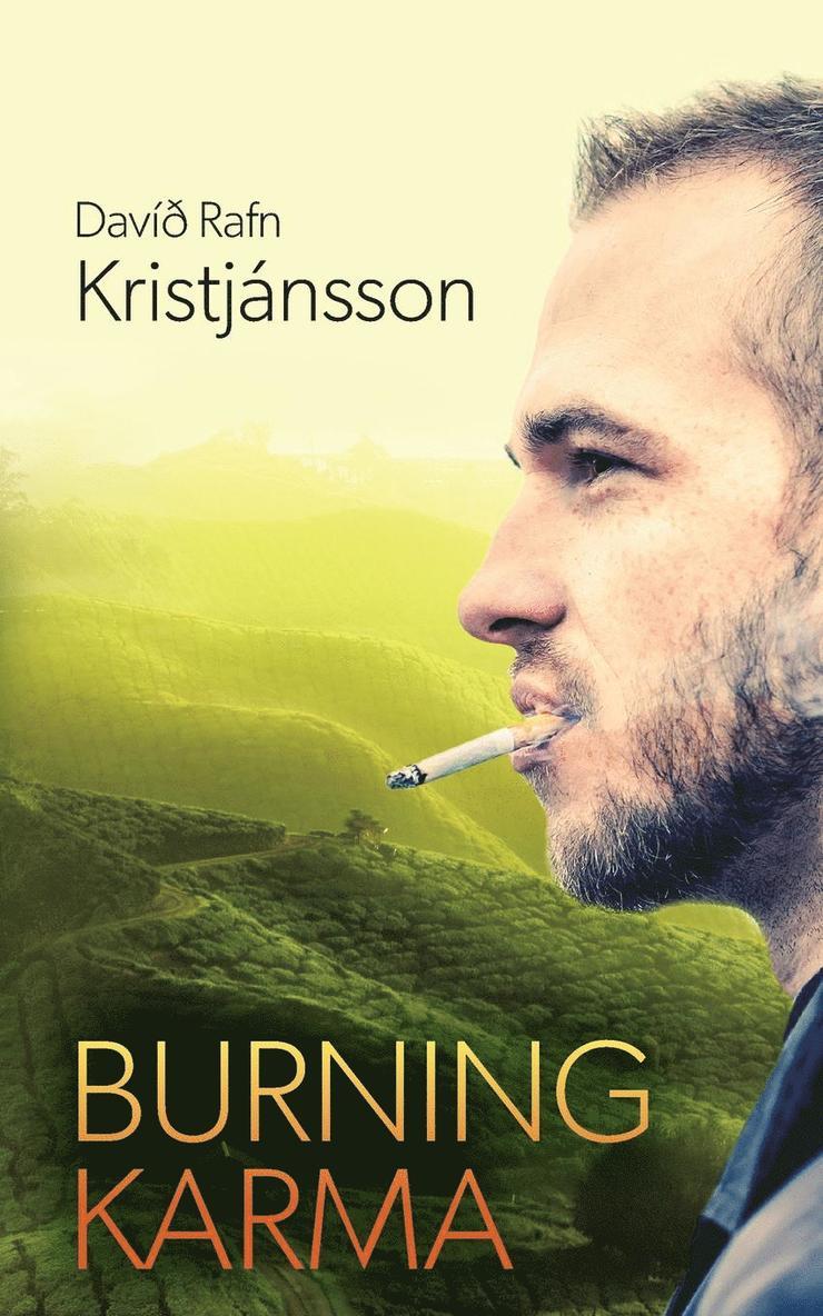 David Rafn Kristjansson - Burning Karma, Häftad. Tillgänglighet: Lägg i varukorg