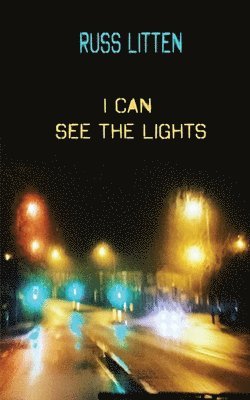 I Can See The Lights 1