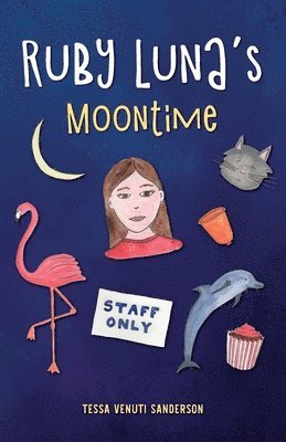 Tessa Venuti Sanderson - Ruby Luna's Moontime, Häftad