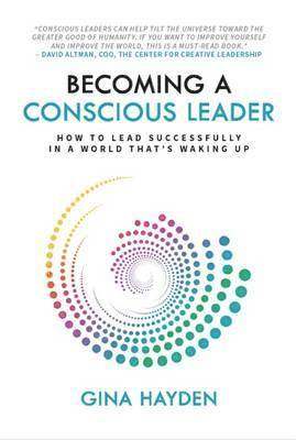 Becoming a Conscious Leader 1