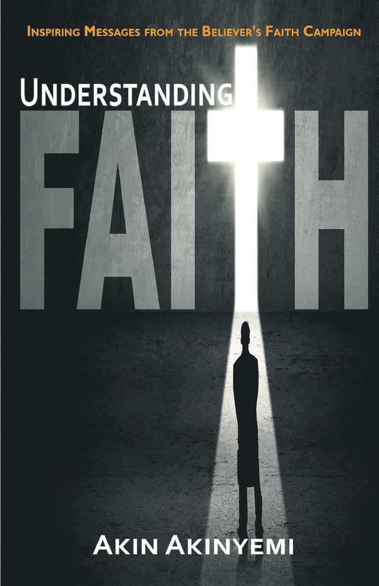 Understanding Faith