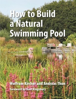 How to Build a Natural Swimming Pool 1