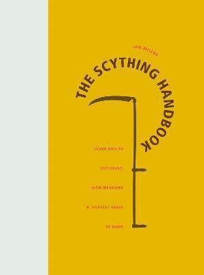 The Scything Handbook 1