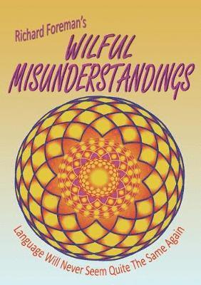 bokomslag Wilful Misunderstandings