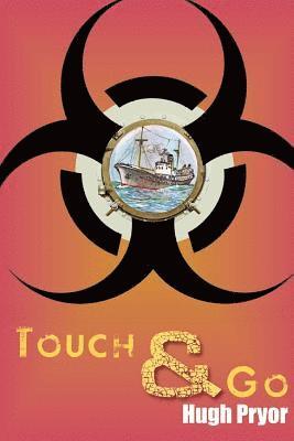 TOUCH & GO