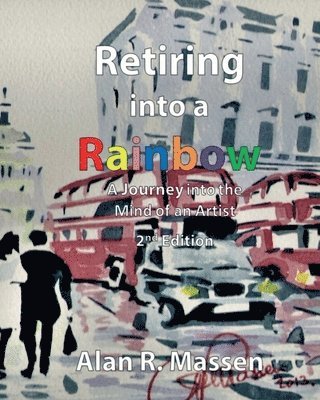 Retiring into a Rainbow