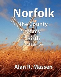 bokomslag Norfolk the County of my Birth