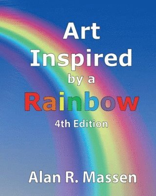 Art Inspired by a Rainbow 1