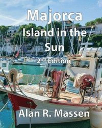 bokomslag Majorca Island in the Sun