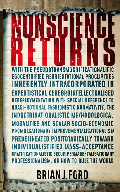 Brian J. Ford - Nonscience Returns, Inbunden