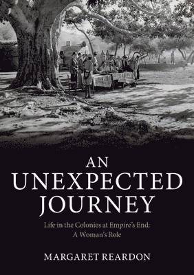Margaret Reardon, Catherine Armstrong - Unexpected Journey, Häftad