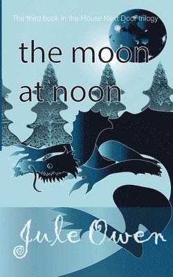 Moon at Noon