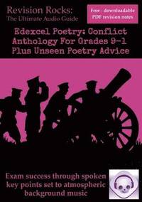 bokomslag Edexcel GCSE Poetry: Conflict Anthology for Grades 9-1 Plus Unseen Poetry Advice